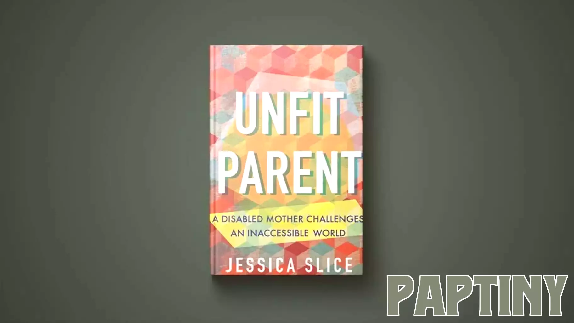 Insightful Parenting Lessons from the Disabled Community in New Book