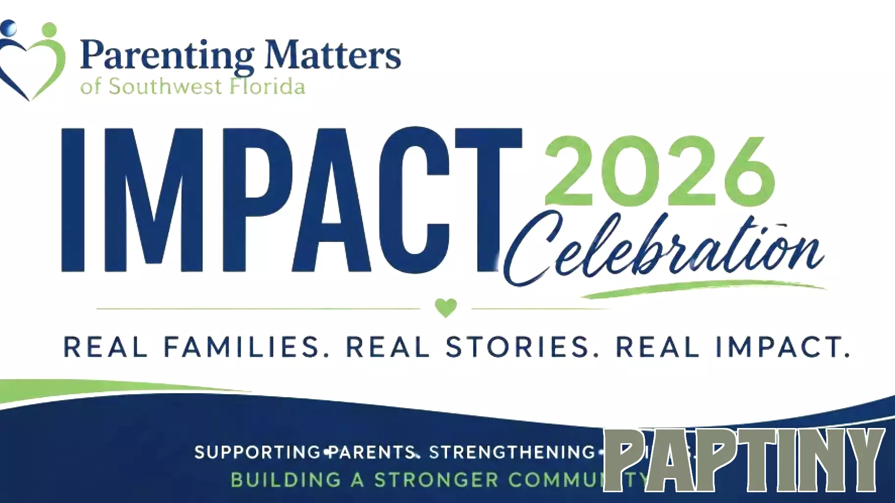 Parenting Matters’ of Southwest Florida 2026 IMPACT Celebration Shows How Family Support Changes Lives