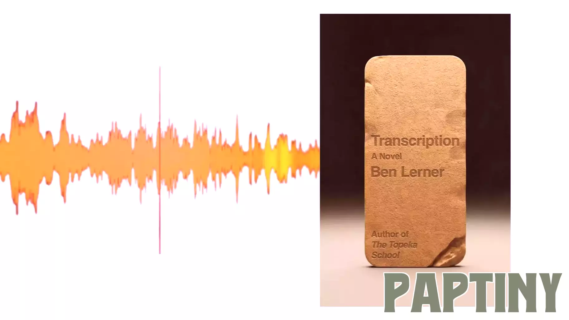 The Gentle Parenting Of Ben Lerner’s ‘Transcription’